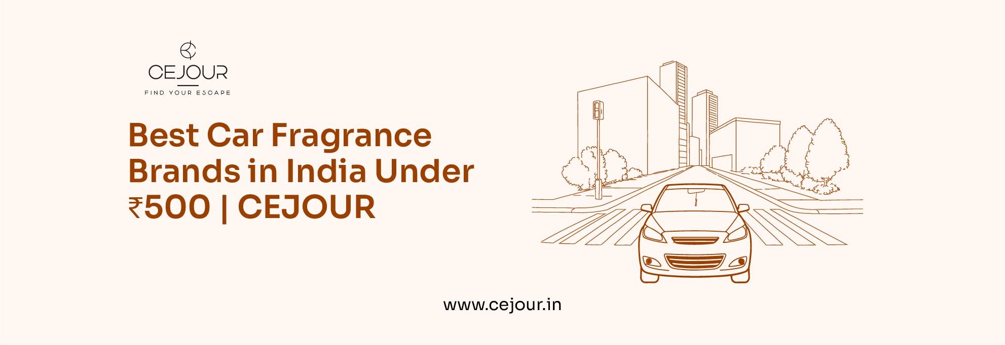 Best Car Fragrance Brands in India Under ₹500 | CEJOUR - Cejour